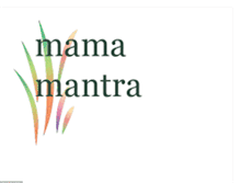 Tablet Screenshot of mamamantra.blogspot.com