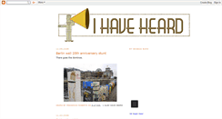 Desktop Screenshot of i-have-heard.blogspot.com