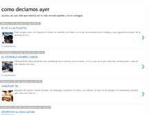 Tablet Screenshot of como-deciamos-ayer.blogspot.com