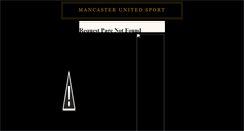 Desktop Screenshot of mancasterunitedsport.blogspot.com