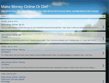 Tablet Screenshot of makemoneyonlineordie.blogspot.com