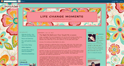 Desktop Screenshot of lifechangemoments.blogspot.com