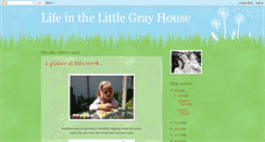 Desktop Screenshot of lifeinthelittlegrayhouse.blogspot.com