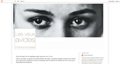 Desktop Screenshot of lesyeuxavides.blogspot.com