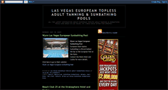 Desktop Screenshot of lasvegaseuropeantoplessadultsunbathin.blogspot.com