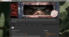 Desktop Screenshot of bigpigink.blogspot.com