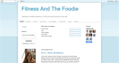 Desktop Screenshot of fitnessandthefoodie.blogspot.com