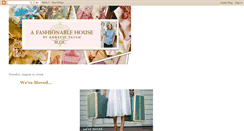 Desktop Screenshot of afashionablehouse.blogspot.com