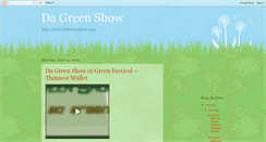 Desktop Screenshot of dagreenshow.blogspot.com