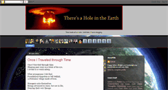 Desktop Screenshot of holeintheearth.blogspot.com