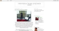 Desktop Screenshot of crocodiletears-aquiredgems.blogspot.com