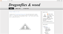 Desktop Screenshot of dragonfliesandwood.blogspot.com