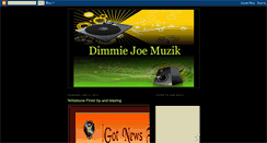 Desktop Screenshot of dimmiejoemuzik.blogspot.com