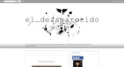 Desktop Screenshot of el-dezaparecido.blogspot.com