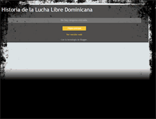 Tablet Screenshot of historialuchalibredominicana.blogspot.com