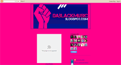 Desktop Screenshot of dablackmusic.blogspot.com