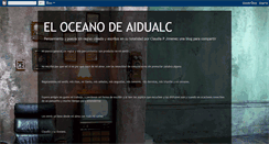 Desktop Screenshot of eloceanodeaidualc.blogspot.com