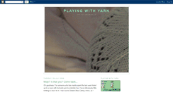 Desktop Screenshot of playingwithyarn.blogspot.com
