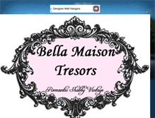 Tablet Screenshot of bellamaisontresors.blogspot.com