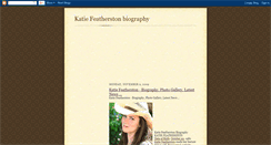 Desktop Screenshot of biography-katie-featherston.blogspot.com