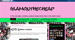 Desktop Screenshot of glamonthecheap.blogspot.com