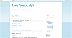 Desktop Screenshot of like-seriously.blogspot.com