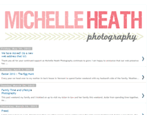 Tablet Screenshot of michelleheathphotography.blogspot.com