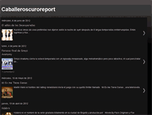 Tablet Screenshot of caballeroscuroreport.blogspot.com