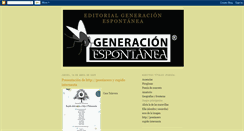 Desktop Screenshot of editorialgeneracionespontanea.blogspot.com