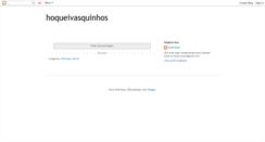 Desktop Screenshot of hoqueivasquinhos.blogspot.com