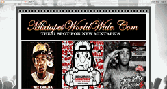 Desktop Screenshot of mixtapesworldwide.blogspot.com