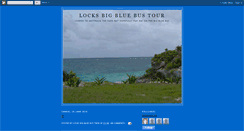 Desktop Screenshot of locksbigbluebustour.blogspot.com