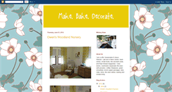 Desktop Screenshot of makebakedecorate.blogspot.com