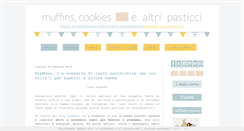Desktop Screenshot of muffinscookiesealtripasticci.blogspot.com