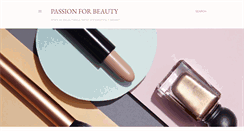 Desktop Screenshot of passionforallthingsbeauty.blogspot.com