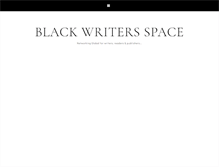 Tablet Screenshot of blackwritersspace.blogspot.com