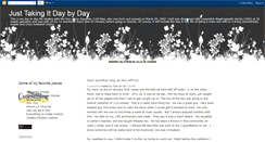 Desktop Screenshot of justtakingitdaybyday.blogspot.com