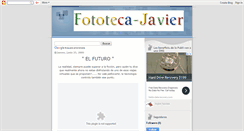 Desktop Screenshot of fototeca-javier.blogspot.com