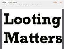 Tablet Screenshot of lootingmatters.blogspot.com