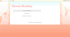 Desktop Screenshot of hawaiibombay.blogspot.com