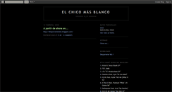 Desktop Screenshot of elchicomasblanco.blogspot.com