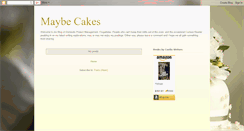 Desktop Screenshot of maybecakes.blogspot.com