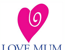 Tablet Screenshot of lovemumonline.blogspot.com