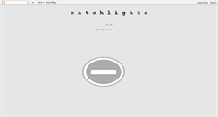 Desktop Screenshot of catch-lights.blogspot.com