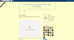 Desktop Screenshot of idratherlaughwiththesinners.blogspot.com