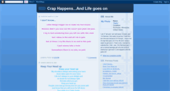 Desktop Screenshot of craphappensandlifegoeson.blogspot.com