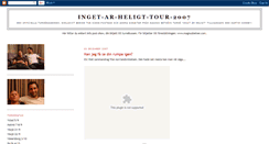 Desktop Screenshot of inget-ar-heligt-tour-2007.blogspot.com
