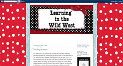 Desktop Screenshot of learninginthewildwest.blogspot.com