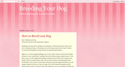 Desktop Screenshot of everythingyouneedtoknowdogbreeding.blogspot.com