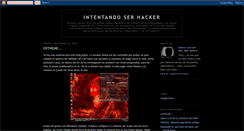 Desktop Screenshot of intentando-ser-hacker.blogspot.com